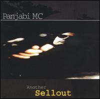 Panjabi MC - Another Sellout lyrics