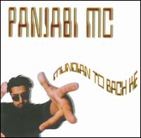 Panjabi MC - Mundian to Bach Ke lyrics