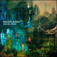 Michael Prime - Micoplazma lyrics