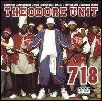Theodore Unit - 718 lyrics
