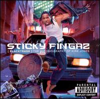 Sticky Fingaz - Black Trash: The Autobiography of Kirk Jones lyrics