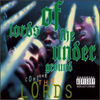Lords of the Underground - Here Come the Lords lyrics