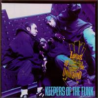 Lords of the Underground - Keepers of the Funk lyrics