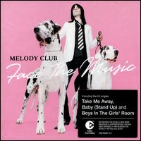 Melody Club - Face the Music lyrics