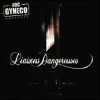 Doc Gyneco - Liaisons Dangereuses lyrics