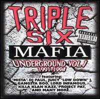 Triple Six Mafia - Underground, Vol. 1: 1991-1994 lyrics