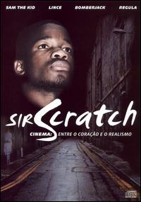 Sir Scratch - Cinema: Entre O Coracao E O Realismo lyrics