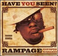 Rampage - Have You Seen...? lyrics