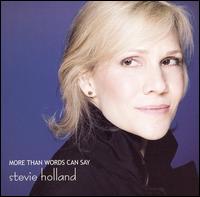 Stevie Holland - More Than Words Can Say lyrics