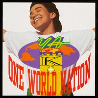 Ya Kid K - One World Nation lyrics