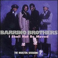 Barrino Brothers - I Shall Not Be Moved lyrics