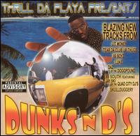Thrill da Playa - Dunks N D's lyrics