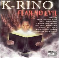K-Rino - Fear No Evil lyrics