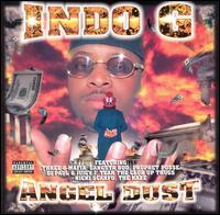 Indo G - Angel Dust lyrics