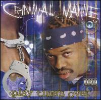 Criminal Manne - Playtime's Over lyrics