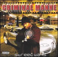 Criminal Manne - Street Ways lyrics