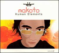 Makoto - Human Elements lyrics