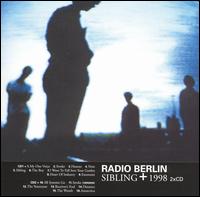 Radio Berlin - Sibling and Demos lyrics