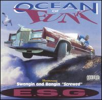 E.S.G. - Ocean of Funk lyrics
