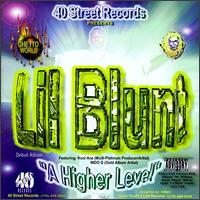 Lil' Blunt - A Higher Level lyrics
