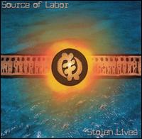Source of Labor - Stolen Lives lyrics
