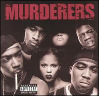 The Murderers - Irv Gotti Presents: The Murderers lyrics