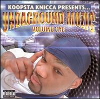 Koopsta Knicca - Undaground Muzic, Vol. 1 lyrics
