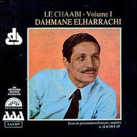 Dahmane el Harrachi - Le Chaabi, Vol. 1 lyrics