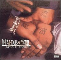 Infamous Mobb - Special Edition lyrics