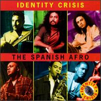 Identity Crisis - The Spanish Afro lyrics