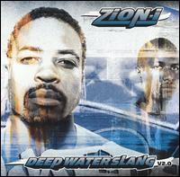 Zion I - Deep Water Slang V2.0 lyrics