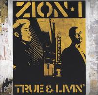 Zion I - True & Livin' lyrics