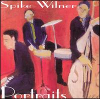 Spike Wilner - Portraits lyrics