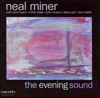 Neal Miner - The Evening Sound lyrics