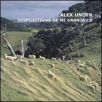 Alex Under - Dispositivos de Mi Granja lyrics