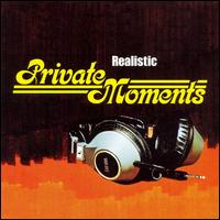 Realistic - Private Moments lyrics