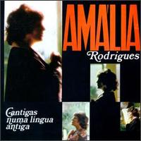 Amlia Rodrigues - Cantigas Numa Lingua Antiga lyrics