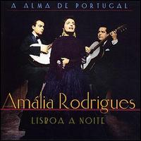 Amlia Rodrigues - Lisboa a Noite lyrics