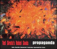 Ted Sirota - Propaganda lyrics