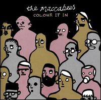 The Maccabees - Colour It In lyrics