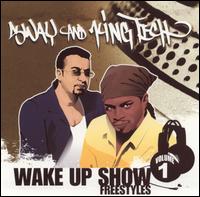 Sway & King Tech - Wake Up Show: Freestyles, Vol. 1 lyrics
