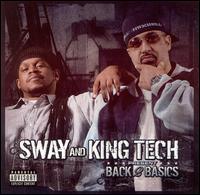 Sway & King Tech - Back 2 Basics lyrics