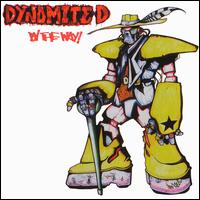 Dynomite D. - By the Way lyrics