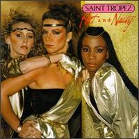 Saint Tropez - Hot and Nasty lyrics