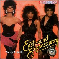 Eastbound Expressway - The Best of Eastbound Expressway: You're a Beat lyrics