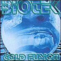 Bio-Tek - Cold Fusion lyrics