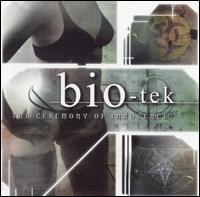 Bio-Tek - Ceremony of Innocence lyrics