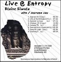 Blaise Siwula - Live @ Entropy lyrics