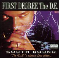 First Degree the D.E. - Southbound lyrics