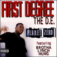 First Degree the D.E. - Planet Zero lyrics
